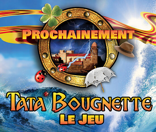 Tata Bougnette, le Jeu. Collector, série limitée